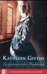 Kathleen Givens - La forteresse des Highlands