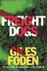 Giles Foden - Freight Dogs