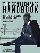Alfred Tong, Tong Alfred, Jack Hughes - Gentlemen's Handbook