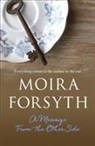 Moira Forsyth - Message From the Other Side