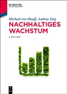 Michael Hauff, Michael Von Hauff, Andrea Jörg, Michae von Hauff, Michael von Hauff - Nachhaltiges Wachstum