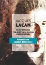 Jacques Lacan : el psicoanálisis y su aporte a la cultura contemporánea