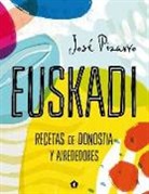 Jose Pizarro, José Pizarro - Euskadi