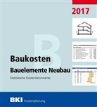 BKI Baukosteninformationszentrum - BKI Baukosten Bauelemente Neubau 2017