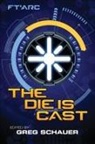 Danielle Ackley-Mcphail, Mike McPhail, Greg Schauer - The Die Is Cast