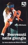 John Michaels - Benvenuti nella giungla