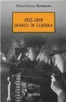 Paolo Caccia Dominioni - 1915-1919. Diario di guerra