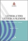 R. P. Manes - Lettera a Tito. Lettera a Filemone. Introduzione, traduzione e commento