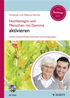 Christoph Borries, Waltraud Borries - Hochbetagte und Menschen mit Demenz aktivieren - Sommer, m. Audio-CD