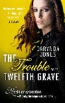 Darynda Jones, Jones Darynda - The Trouble With Twelfth Grave