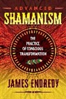 James Endredy - Advanced Shamanism