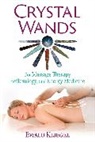 Ewald Kliegel - Crystal Wands