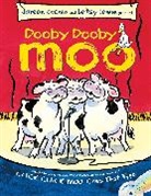 Doreen Cronin, George Guidall, Betsy Lewin, George Guidall, Betsy Lewin - Dooby Dooby Moo [With CD (Audio)]