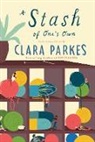 Clara Parkes, Parkes Clara - A Stash of One's Own