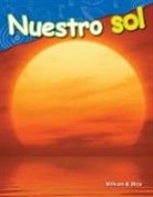 William Rice, William B Rice, William B. Rice - Nuestro Sol