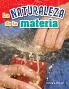 Debra Housel, Debra J Housel, Debra J. Housel - La Naturaleza de la Materia