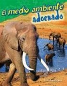 Dona Herweck Rice, Dona Herweck Rice - El Medio Ambiente Adecuado