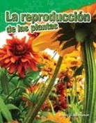 Shelly Buchanan, Shelly C Buchanan, Shelly C. Buchanan - La Reproducción de Las Plantas