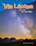 Suzanne Sherman - La Vía Láctea
