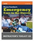 Aaos, Aaos - American Academy of Orthopaedic Surgeons - Nancy Caroline s Emergency Care in the Streets, Instructor s Toolkit (Audio book)