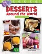 Monika Davies - Art and Culture: Desserts Around the World