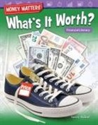 Torrey Maloof - Money Matters: What's It Worth?