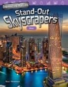 Christina Hill, Stacy Monsman - Engineering Marvels: Stand-Out Skyscrapers