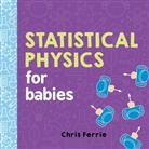 Chris Ferrie - Statistical Physics for Babies