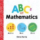 Chris Ferrie - ABCs of Mathematics