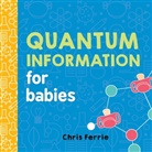 Chris Ferrie - Quantum Information for Babies