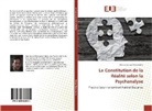 Marcos Bulcao Nascimento - La Constitution de la Réalité selon la Psychanalyse