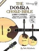 Tobe A. Richards - The Domra Chord Bible