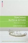 Christopher Ash - Teaching Ruth & Esther
