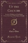 Emily Eden - Up the Country, Vol. 1 of 2