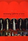 Jane Tylus, Tylus Jane - Reclaiming Catherine of Siena