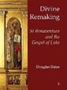Douglas Dales - Divine Remaking