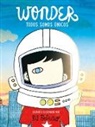 Ricky Gil Giner, PALACIO, R J Palacio, R. J. Palacio - Wonder. Todos somos unicos / We're all Wonders