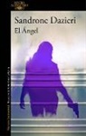 Dazieri, Sandrone Dazieri - El angel / Kill the Angel