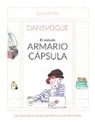 Dansvogue, Martin, Saray Martin, Saray Martín - El metodo armario capsula / The Capsule Closet Method