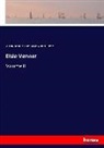 William Randolp Hearst, William Randolph Hearst, Oliver Wendell Holmes - Elsie Venner