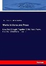 Harry B. Forman, Harry Buxton Forman, Percy Byssh Shelley, Percy Bysshe Shelley - Works in Verse and Prose