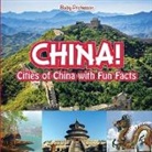 Baby, Baby Professor - China! Cities of China with Fun Facts