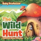 Baby, Baby Professor - The Wild Hunt | Children's Norse Folktales