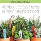 Baby, Baby Professor - All about Edible Plants in Your Neighborhood | Children's Science & Nature