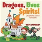 Baby, Baby Professor - Dragons, Elves, Sprites! | Children's Norse Folktales