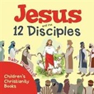 Baby, Baby Professor - Jesus and the 12 Disciples | Children's Christianity Books