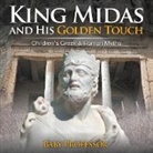 Baby, Baby Professor - King Midas and His Golden Touch-Children's Greek & Roman Myths
