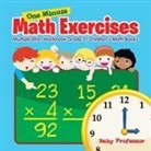Baby, Baby Professor - One Minute Math Exercises - Multiplication Workbook Grade 3 | Children's Math Books
