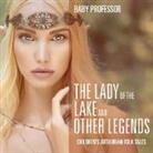 Baby, Baby Professor - The Lady of the Lake and Other Legends | Children's Arthurian Folk Tales
