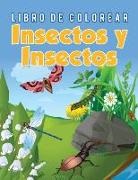 Young Scholar - Libro de Colorear Insectos y Insectos